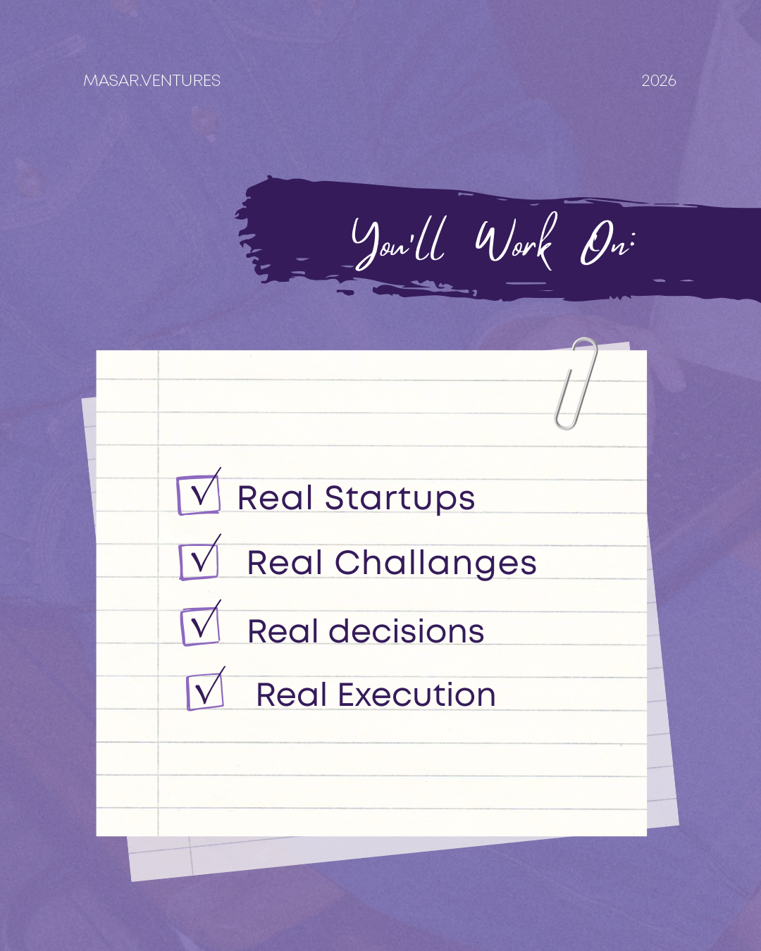You'll Work On: Real Startups, Real Challenges, Real Decisions, Real Execution